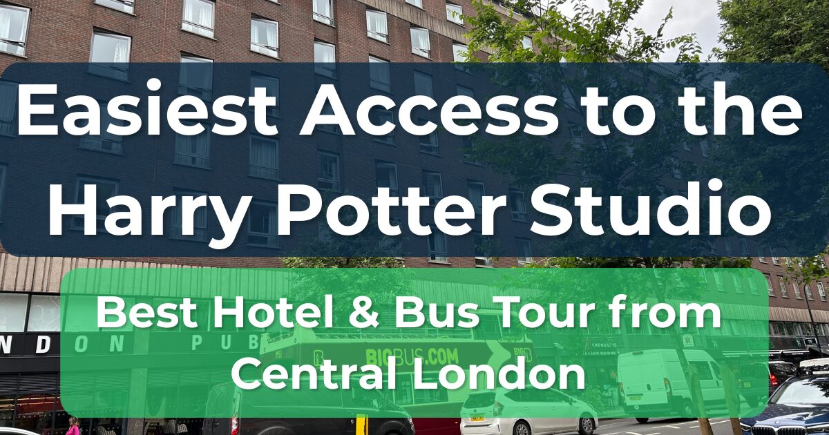 Royal National Hotel in London with text overlay showing the easiest access to the Harry Potter Studio Tour and the recommended bus tour from central London.